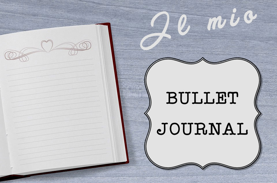 Il metodo bullet journal: un modo per essere più felici e produttivi, a metà tra l’agenda e il diario  – secondo appuntamento: come crearlo praticamente